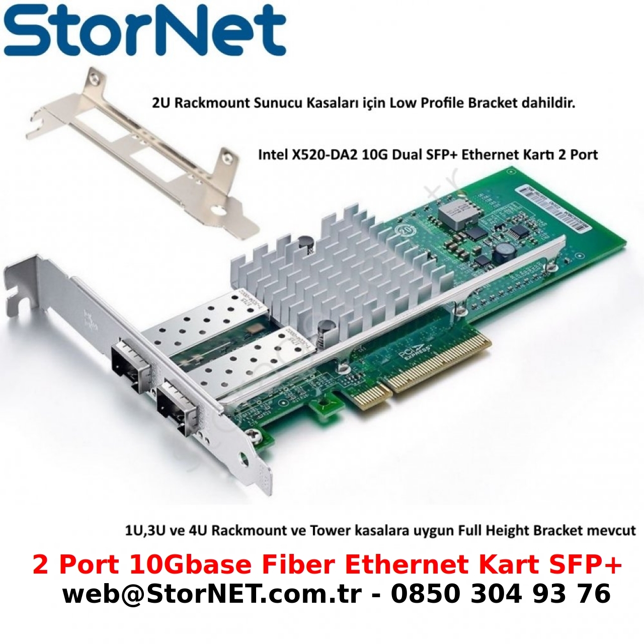 intel X520-DA2 2 Port 10GbE SFP+  Ethernet Kartı StorNET