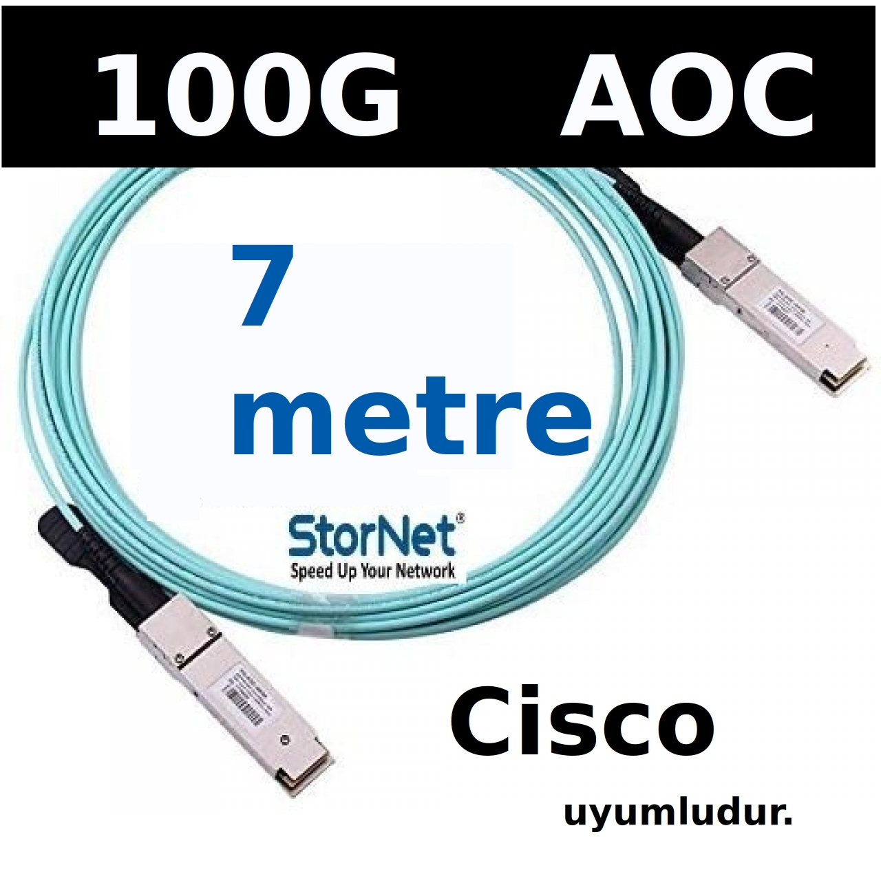QSFP-100G-AOC7M Cisco 7 metre uyumlu 100G QSFP28 AOC Kablo StorNET