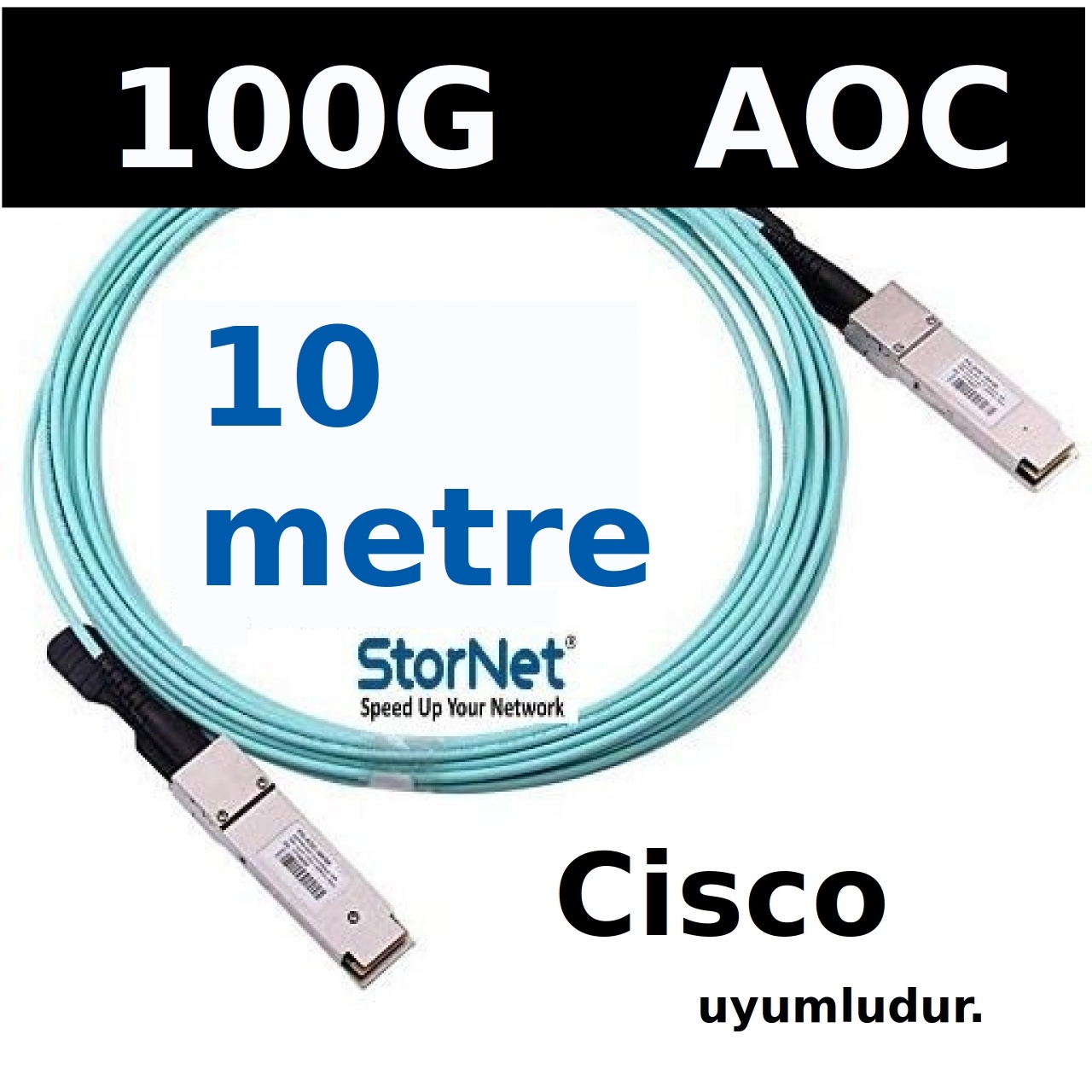 QSFP-100G-AOC3M Cisco 10 metre uyumlu 100G QSFP28 AOC Kablo StorNET